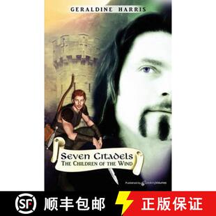 【3-4周达】The Children of the Wind: Seven Citadels [9781612320441]