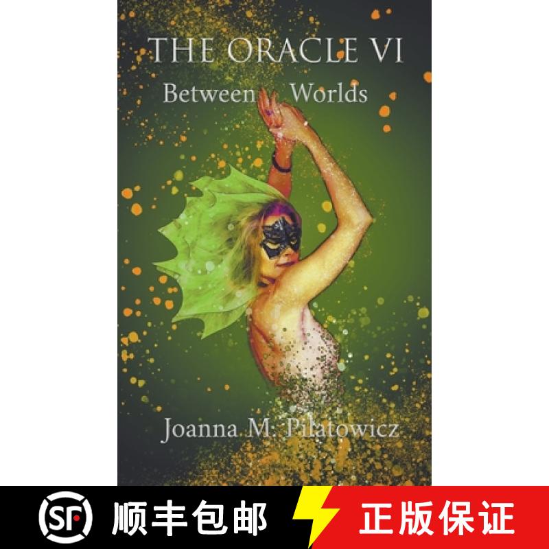 【2-3周达】The Oracle VI - Between Worlds [9781393406662]