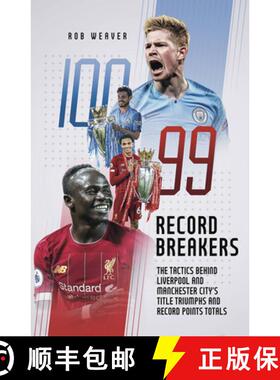 【3-4周达】精装 Record Breakers: The Tactics Behind Liverpool and Manchester City's Title Triumphs an... [9781785319853]