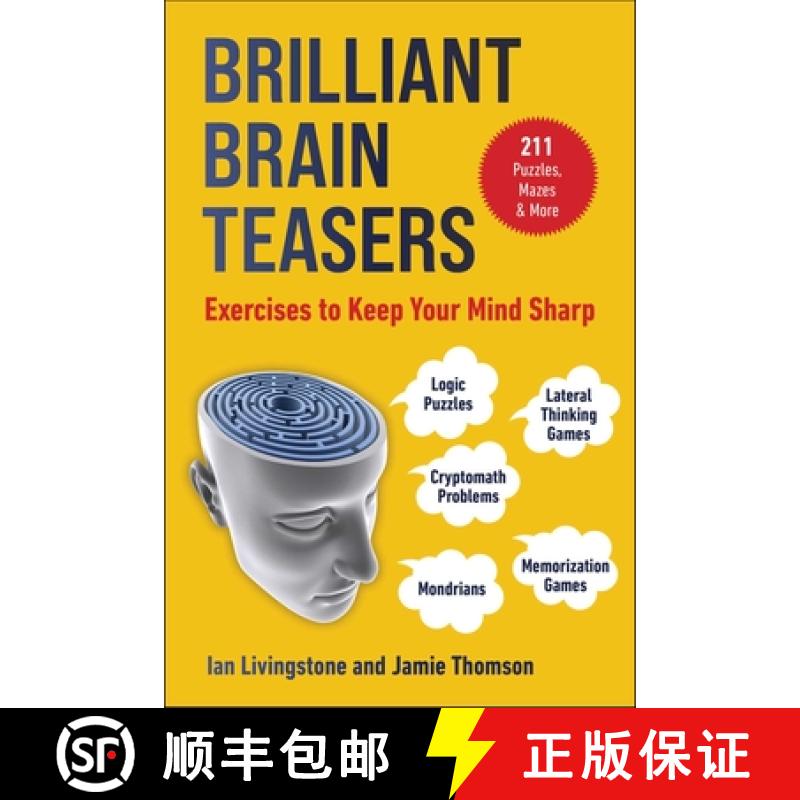 【3-4周达】Brain Teasers: 211 Logic Puzzles, Lateral Thinking Games, Mondrians, Memorization Games, a... [9781510775831]