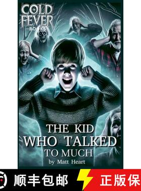 【3-4周达】The Kid Who Talked to Much [9798230689447]