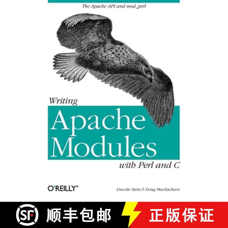 预订 Writing Apache Modules with Perl and C: The Apache API and mod_perl [9781565925670]