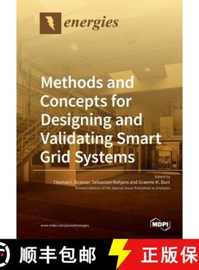 【3-4周达】Methods and Concepts for Designing and Validating Smart Grid Systems [9783039216482]