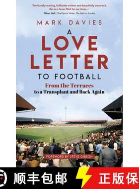 【3-4周达】A Love Letter to Football: From the Terraces to a Transplant and Back Again [9781801504898]