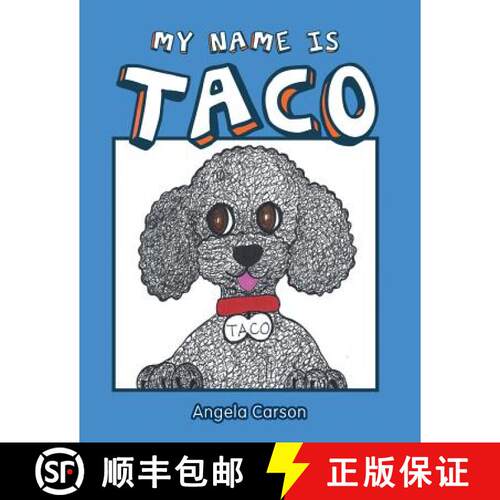 【3-4周达】My Name Is Taco [9781480853720]