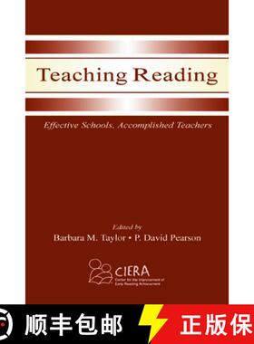 【3-4周达】Teaching Reading : Effective Schools, Accomplished Teachers [9780805841336]