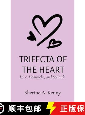 【3-4周达】Trifecta of the Heart: Love, Heartache, and Solitude [9781088131299]