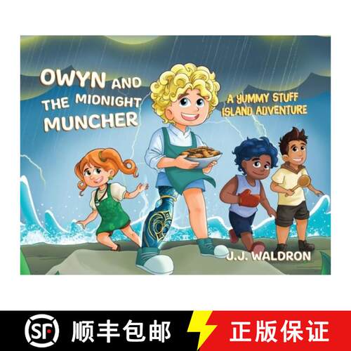 【3-4周达】Owyn and the Midnight Muncher: A Yummy Stuff Island Adventure [9798822961951]