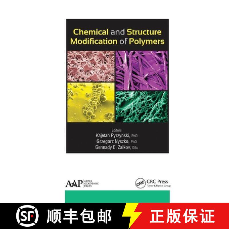 【3-4周达】Chemical and Structure Modification of Polymers [9781774635438]