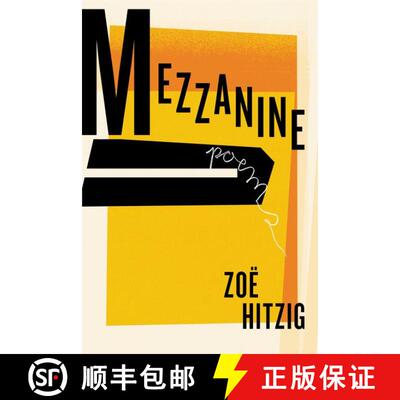 【3-4周达】Mezzanine: Poems [9780062977465]