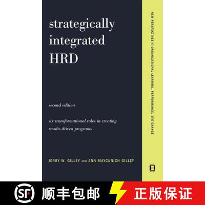 【3-4周达】Strategically Integrated Hrd: A Six- Step Approach to Creating Results-Driven Programs Per... [9780738207629]