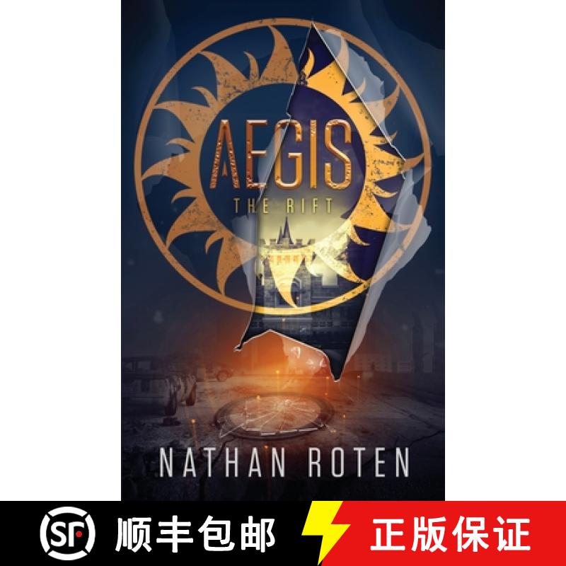 【3-4周达】Aegis: The Rift: The Aegis Series (An Action/Adventure Contemporary Fantasy Saga), Book 2 [9780990637844]