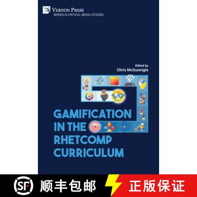 【3-4周达】精装 Gamification in the RhetComp Curriculum [9781648893230]
