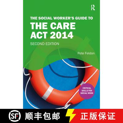 【3-4周达】The Social Worker's Guide to the Care Act 2014 [9781913453053]
