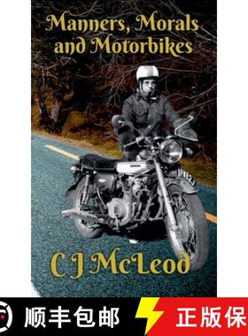 【3-4周达】Manners, Morals & Motorbikes [9798215977248]