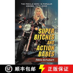 Action Cinema Babes and Super 1970 Popular The 2006 Hero Bitches 4周达 9780786429240 Female