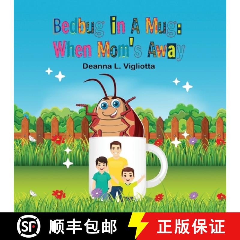 【2-3周达】Bedbug in A Mug: When Mom's Away [9798991061148]
