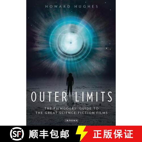 【3-4周达】Outer Limits: The Filmgoers’ Guide to the Great Science-Fiction Films [9781780761664]