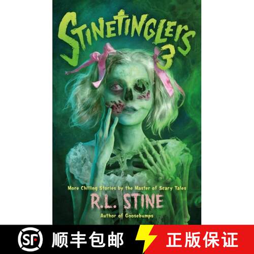【3-4周达】Stinetinglers 3: More Chilling Stories by the Master of Scary Tales [9781250836373]