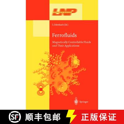 【3-4周达】Ferrofluids : Magnetically Controllable Fluids and Their Applications [9783642078828]
