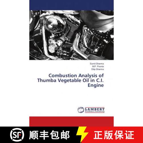 预订 Combustion Analysis of Thumba Vegetable Oil in C.I. Engine [9786202196482]