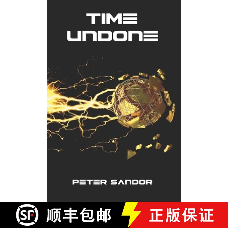 【3-4周达】Time Undone: A Scifi Space Adventure [9781738394333]