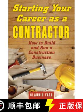 【3-4周达】Starting Your Career as a Contractor: How to Build and Run a Construction Business [9781621534587]