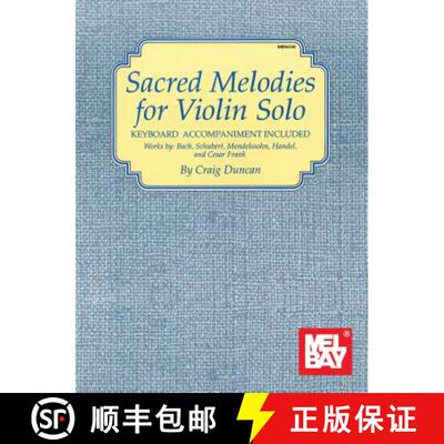 【3-4周达】Sacred Melodies for Violin Solo [9781562221171]