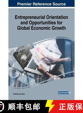【3-4周达】Entrepreneurial Orientation and Opportunities for Global Economic Growth [9781522569428]