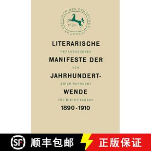 【3-4周达】精装 Literarische Manifeste der Jahrhundertwende 1890–1910 [9783476995032]