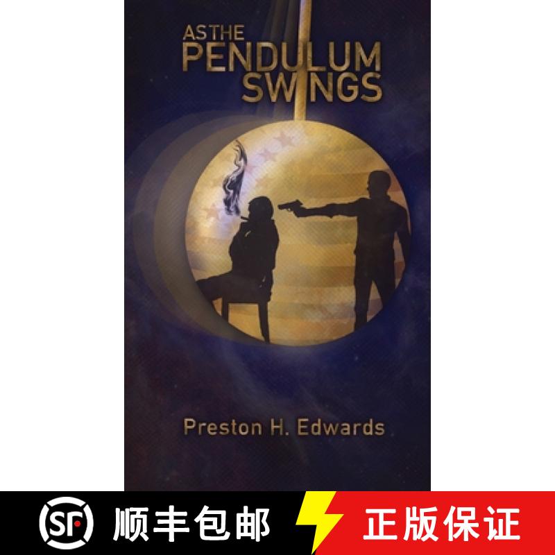 【3-4周达】As the Pendulum Swings [9798988926306]
