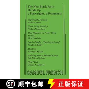 【3-4周达】New Black Fest's Hands Up: 7 Playwrights, 7 Testaments: 7 Playwrights, 7 Testaments [9780573705687]