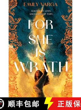 【3-4周达】For She is Wrath: A sizzling lovers-to-enemies romantasy epic [9781035045037]