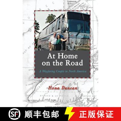 【3-4周达】At Home On the Road: A Wayfaring Couple in North America [9780578604626]