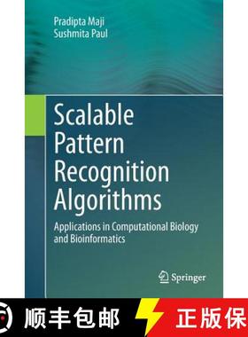【3-4周达】Scalable Pattern Recognition Algorithms : Applications in Computational Biology and Bioinf... [9783319379654]
