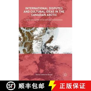 Disputes Ideas International Sovereignty 9783319619163 Arctic and 4周达 the Cultural t... Canadian