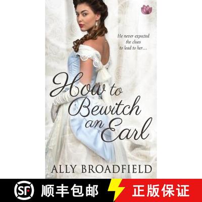 【3-4周达】How to Bewitch an Earl [9781682810583]
