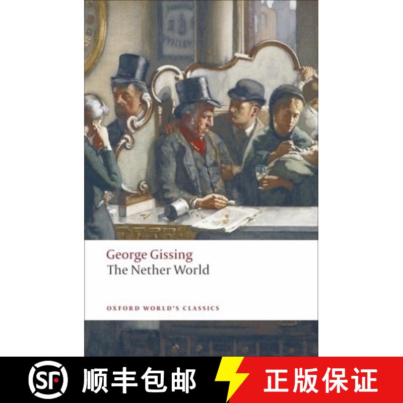 【3-4周达】下层社会 The Nether World [9780199538287]