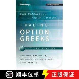 【3-4周达】Trading Option Greeks, Second Edition: How Time, Volatility, And Other Pricing Factors Dri... [9781118133163]