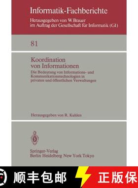 【3-4周达】Koordination Von Informationen: Die Bedeutung Von Informations- Und Kommunikationstechnoli... [9783540129295]