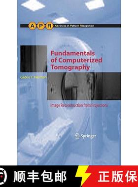 【3-4周达】Fundamentals of Computerized Tomography : Image Reconstruction from Projections [9781852336172]