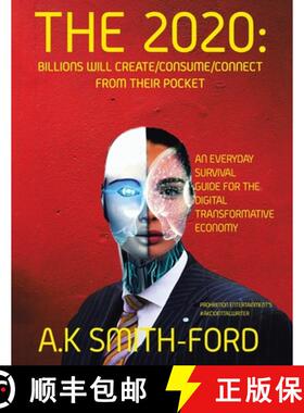 预订 The 2020's: Billions will create/consume/connect from their pocket [9781737614906]