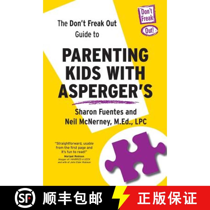 预订 The Don't Freak Out Guide To Parenting Kids With Asperger's [9780983990048]