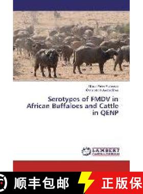 预订 Serotypes of FMDV in African Buffaloes and Cattle in QENP [9783330001374]