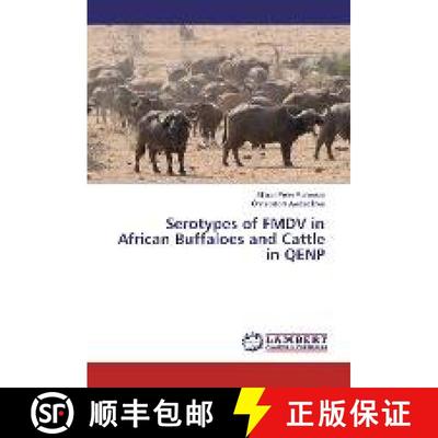 预订 Serotypes of FMDV in African Buffaloes and Cattle in QENP [9783330001374]