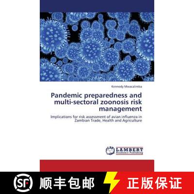 预订 Pandemic Preparedness and Multi-Sectoral Zoonosis Risk Management [9783659346095]