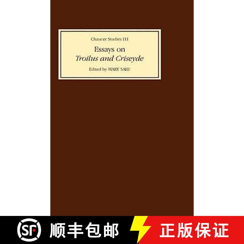 【3-4周达】Essays on Troilus and Criseyde: The Last Two Frontiers [9780859913232]