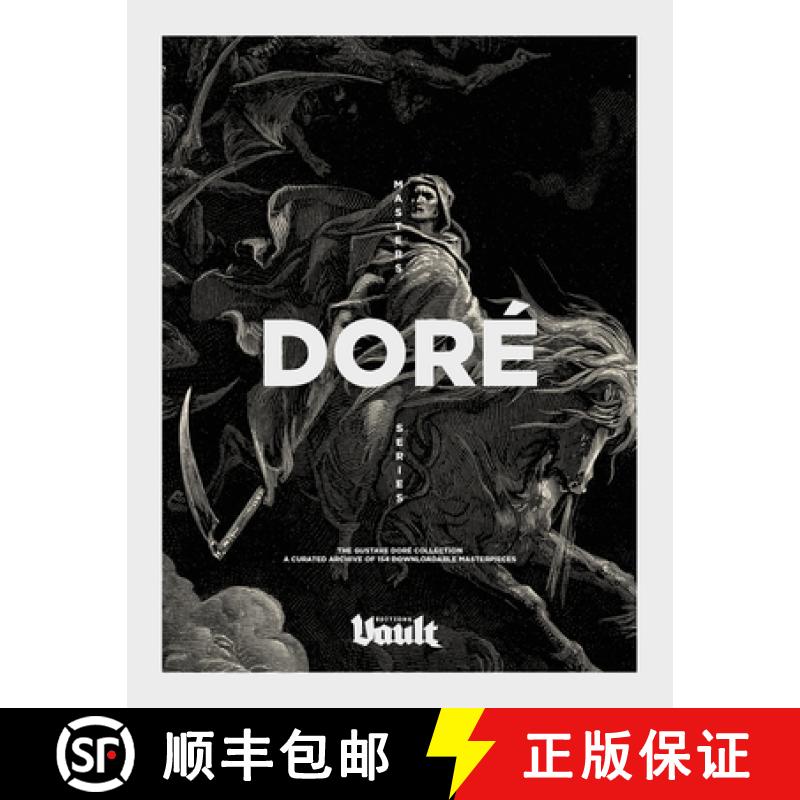 【3-4周达】The Gustave Doré Collection: A Curated Archive of 154 Downloadable Masterpieces [9781922966452]