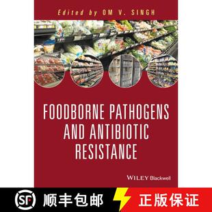 【3-4周达】精装 Foodborne Pathogens And Antibiotic Resistance [Wiley生命科学] [9781119139157]