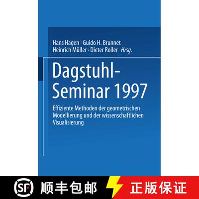 【3-4周达】Dagstuhl-Seminar 1997 : Effiziente Methoden der geometrischen Modellierung und der wissens... [9783519027461]